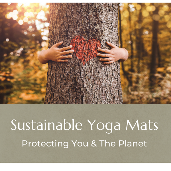 Sustainable Cork Yoga Mats – Protecting You & The Planet